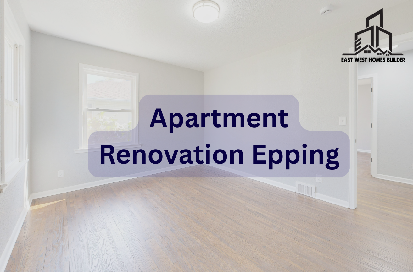 Apartment renovation Epping by East West Homes Builder featuring freshly painted walls, polished timber flooring, and bright open living space with natural light.